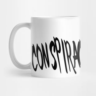 CONSPIRACY THEORIST Mug